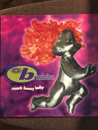 Smack Bunny Baby - Brainiac