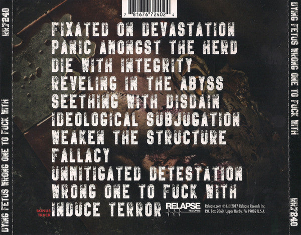 Wrong One To Fuck With - Dying Fetus