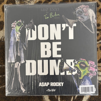 Don't Be Dumb - A$AP Rocky