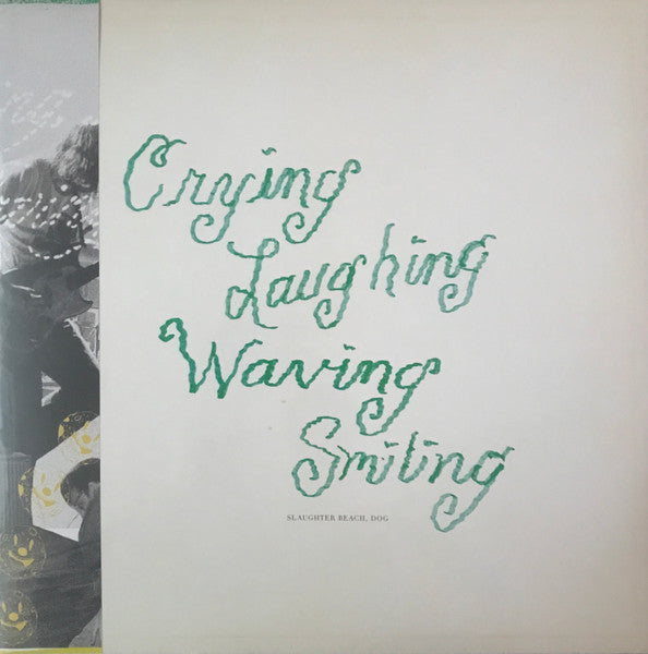 Crying, Laughing, Waving, Smiling - Slaughter Beach, Dog
