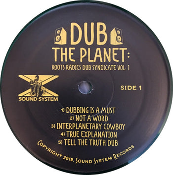 Dub The Planet Vol. 1 - Roots Radics / Dub Syndicate