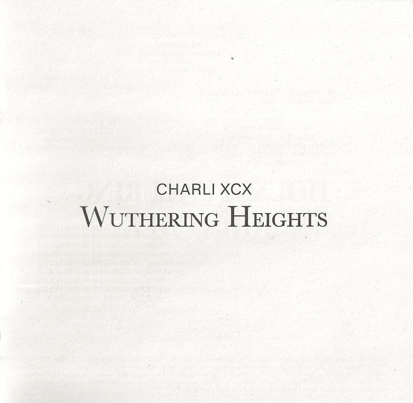 Wuthering Heights - Charli XCX