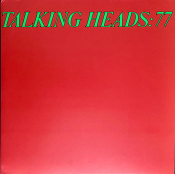 Talking Heads: 77 - Talking Heads
