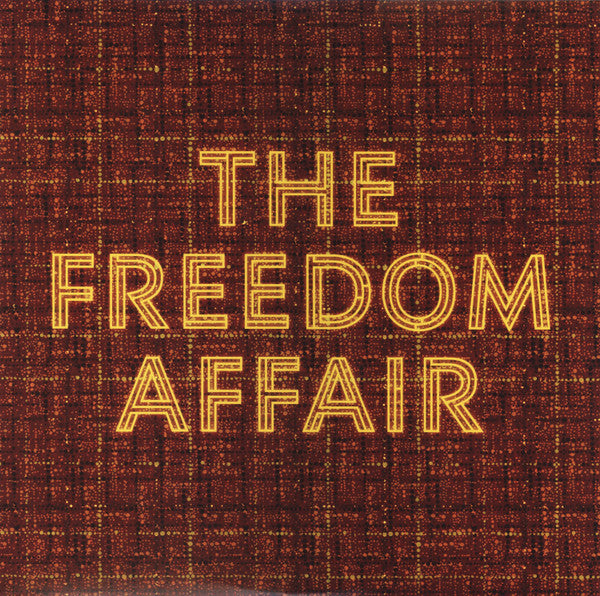 The Freedom Affair - Freedom Affair