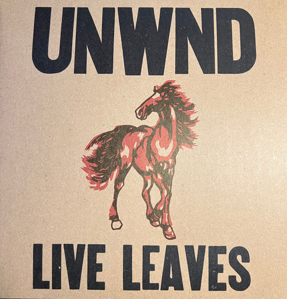 Live Leaves - Unwound