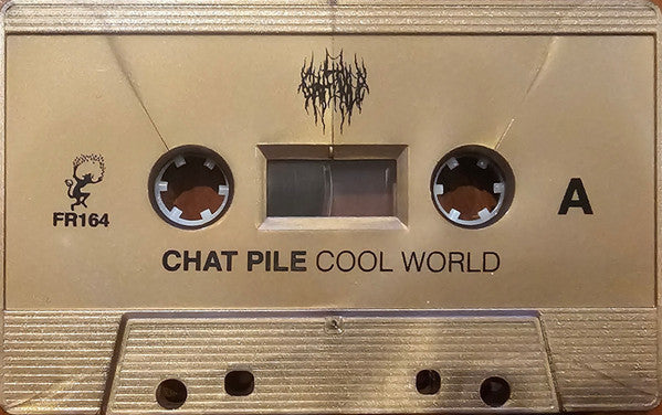 Cool World - Chat Pile