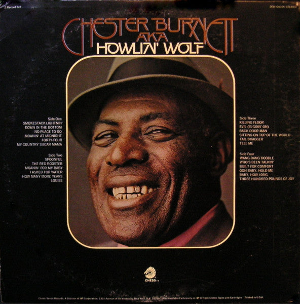 Chester Burnett A.K.A. Howlin' Wolf - Howlin' Wolf