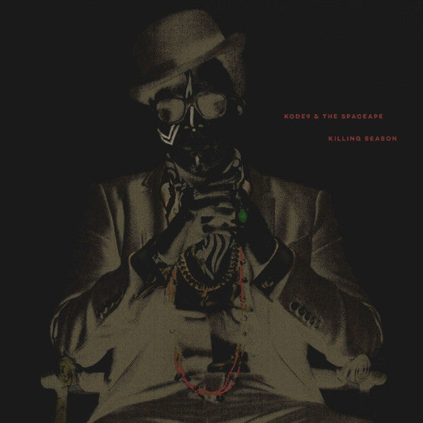 Killing Season - Kode9 & Spaceape