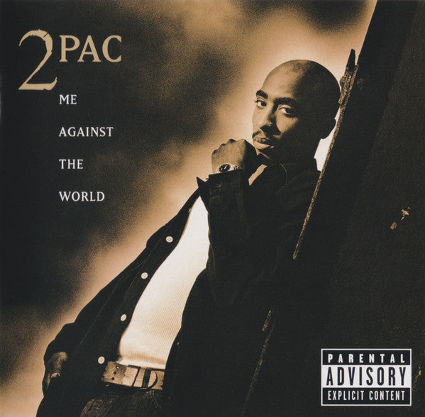 Me Against The World - 2pac