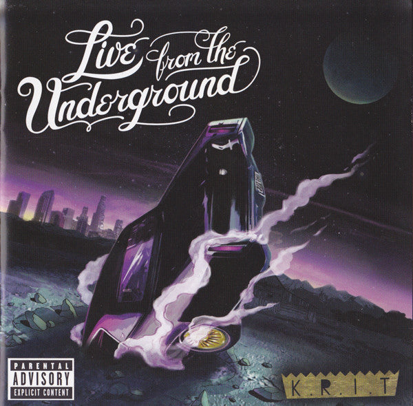 Live From The Underground - Big K.R.I.T.
