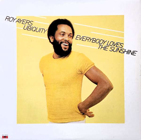 Everybody Loves The Sunshine - Ayers, Roy Ubiquity