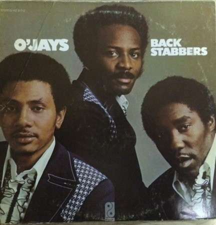 Back Stabbers - O'Jays