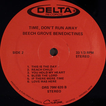 Time Don't Run Away - Beech Grove Benedictines