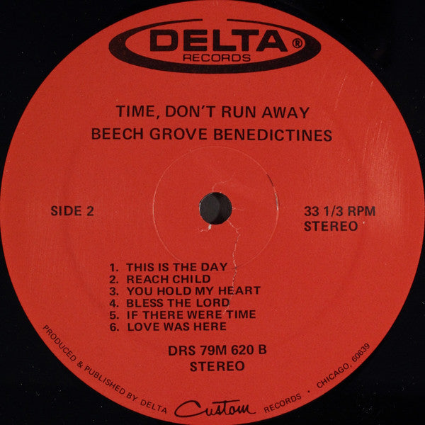 Time Don't Run Away - Beech Grove Benedictines