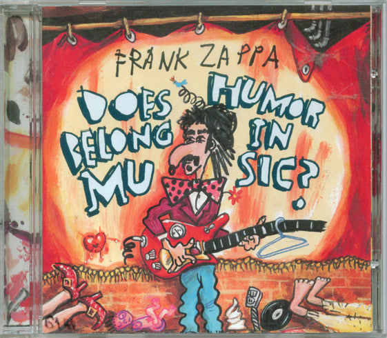 Does Humor Belong In Music? - Zappa, Frank