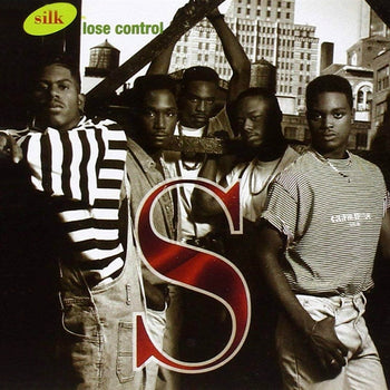 Lose Control - Silk