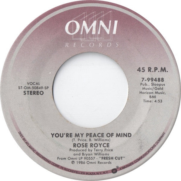 Doesn't Have To Be This Way / You're My Peace Of M - Rose Royce
