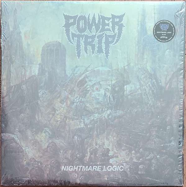 Nightmare Logic - Power Trip