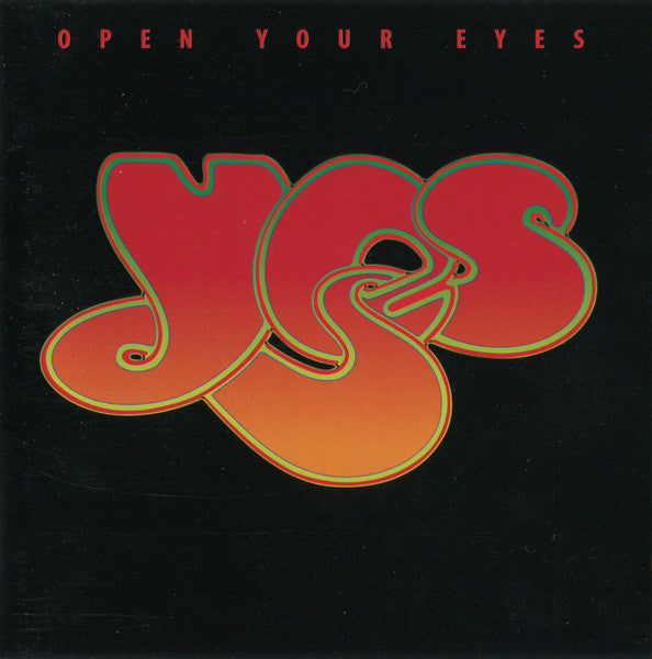 Open Your Eyes - Yes