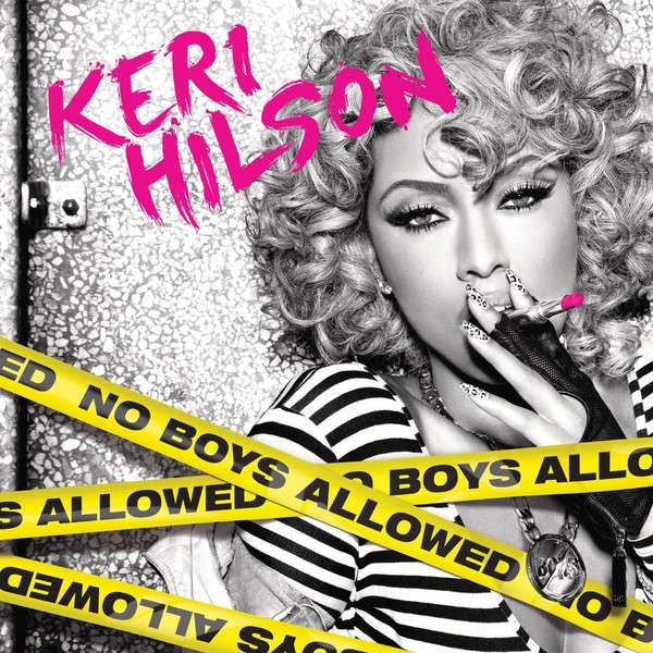 No Boys Allowed - Hilson, Keri