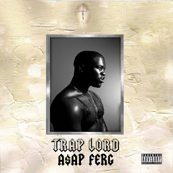 Trap Lord - A$ap Ferg