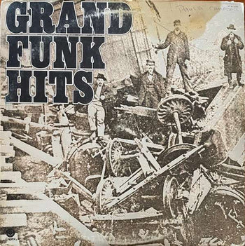 Grand Funk Hits - Grand Funk Railroad