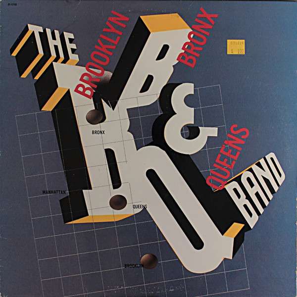 The Brooklyn, Bronx & Queens Band - Brooklyn, Bronx & Queens Band