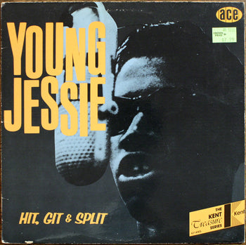 Hit, Git & Split - Young Jessie