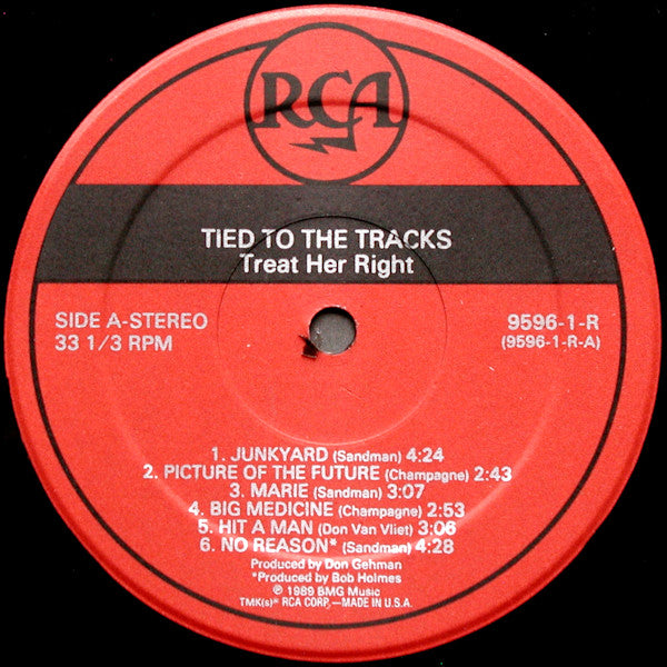 Tied To The Tracks - Treat Her Right