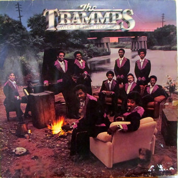 Where The Happy People Go - Trammps, The