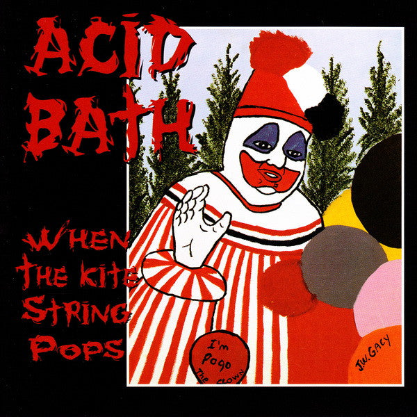 When the Kite String Pops - Acid Bath [CD]