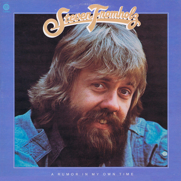 A Rumor In My Own Time - Fromholz, Steven
