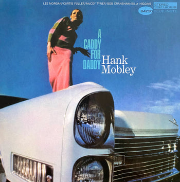 A Caddy For Daddy - Mobley, Hank
