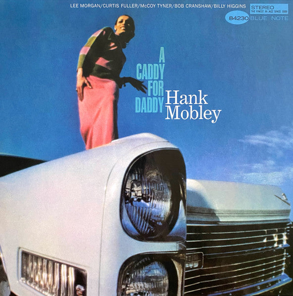 A Caddy For Daddy - Mobley, Hank