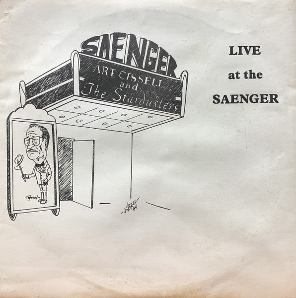 Live At The Saenger  - Cissell, Art