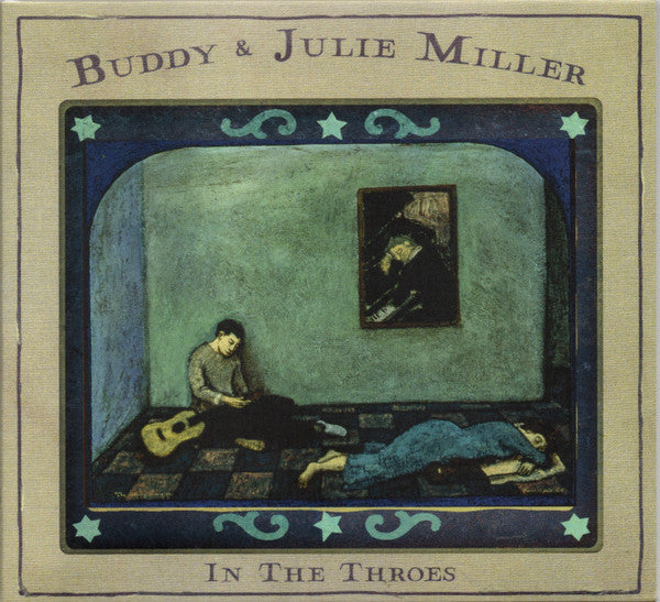 In The Throes - Miller, Buddy & Julie