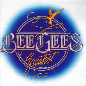 Greatest - Bee Gees