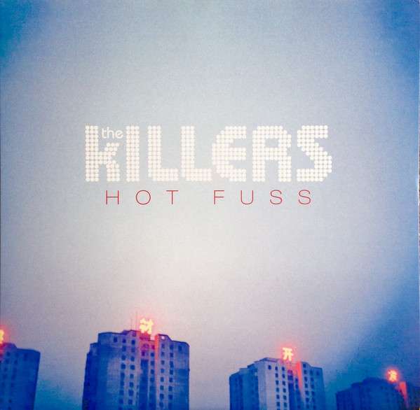 Hot Fuss [180g LP] - The Killers