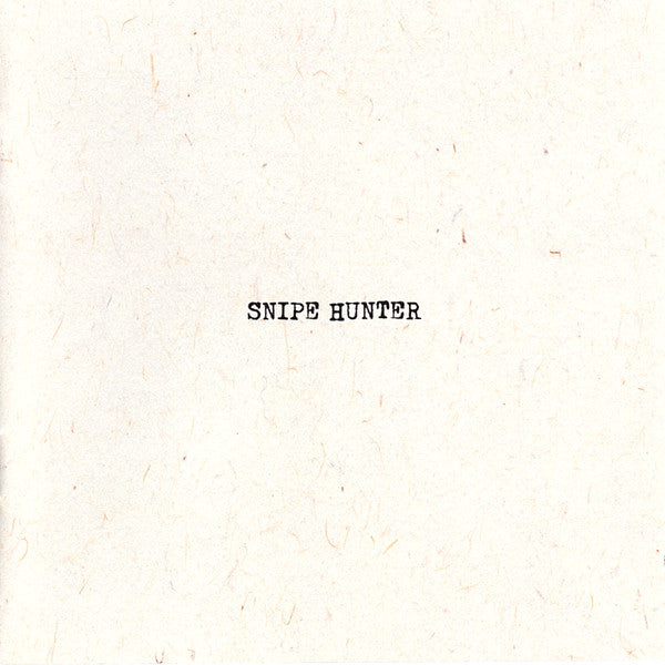 Snipe Hunter - Childers, Tyler