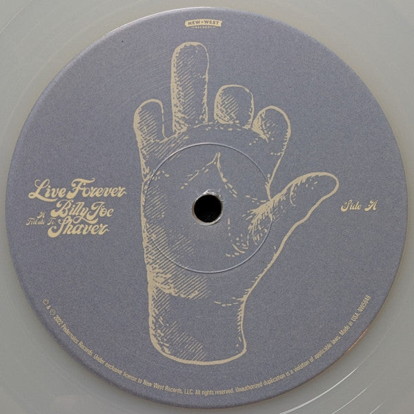 Live Forever (A Tribute To: Billy Joe Shaver) - Various