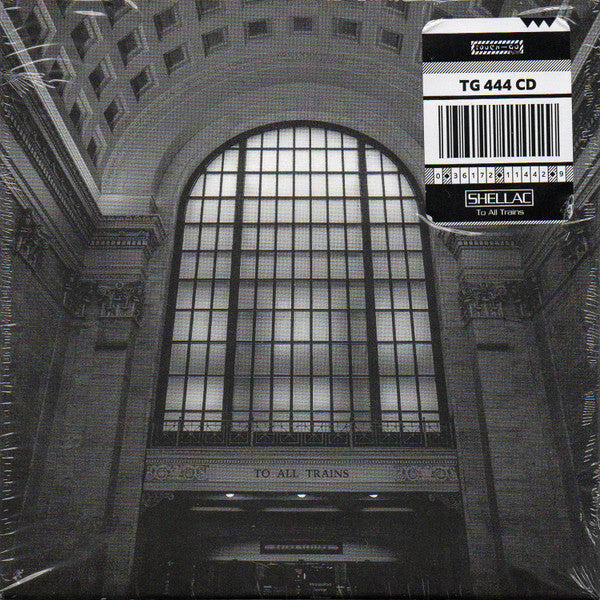 To All Trains - Shellac