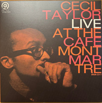 Live At The Cafe Montmartre - Taylor, Cecil