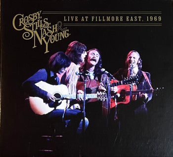 Live At Fillmore East, 1969 - Crosby Stills Nash & Young