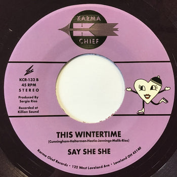 Purple Snowflakes / This Wintertime - Say She She