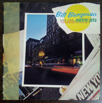 Bill Bergman And The Metro Jets - Bergman, Bill