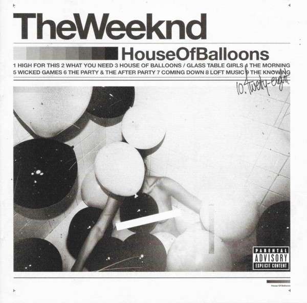 House of Balloons - Weeknd