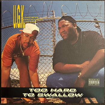 Too Hard To Swallow - UGK