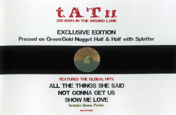 200 Km/H In The Wrong Lane - t.A.T.u.