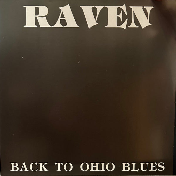 Back To Ohio Blues - Raven