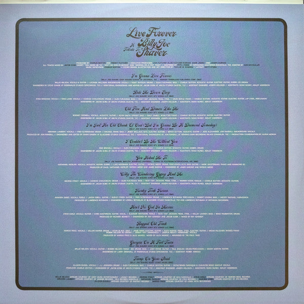 Live Forever (A Tribute To: Billy Joe Shaver) - Various